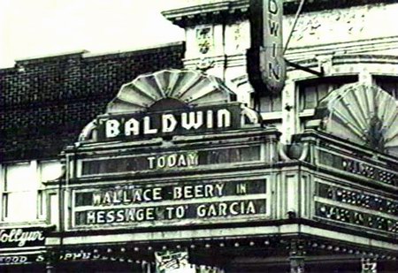 Baldwin Theatre - OLD SHOT OF MARQUEE